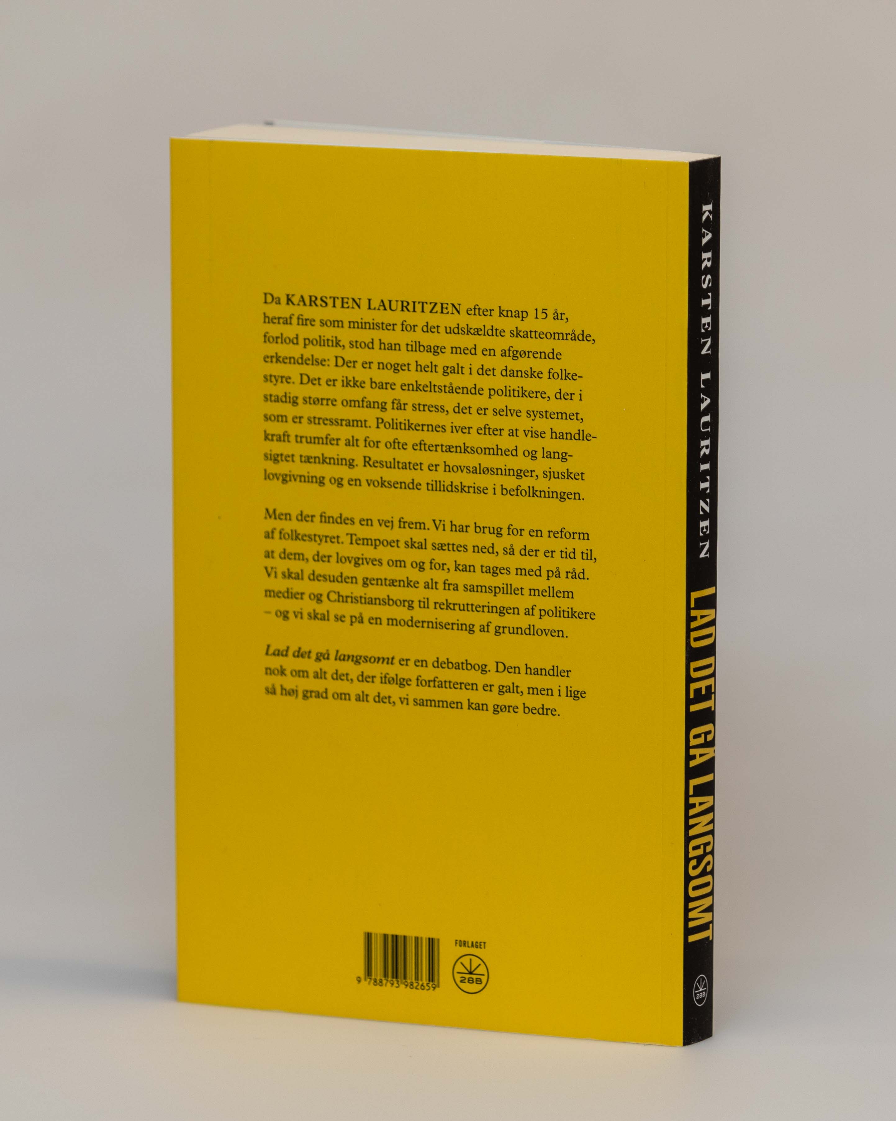 Lad det gå langsomt