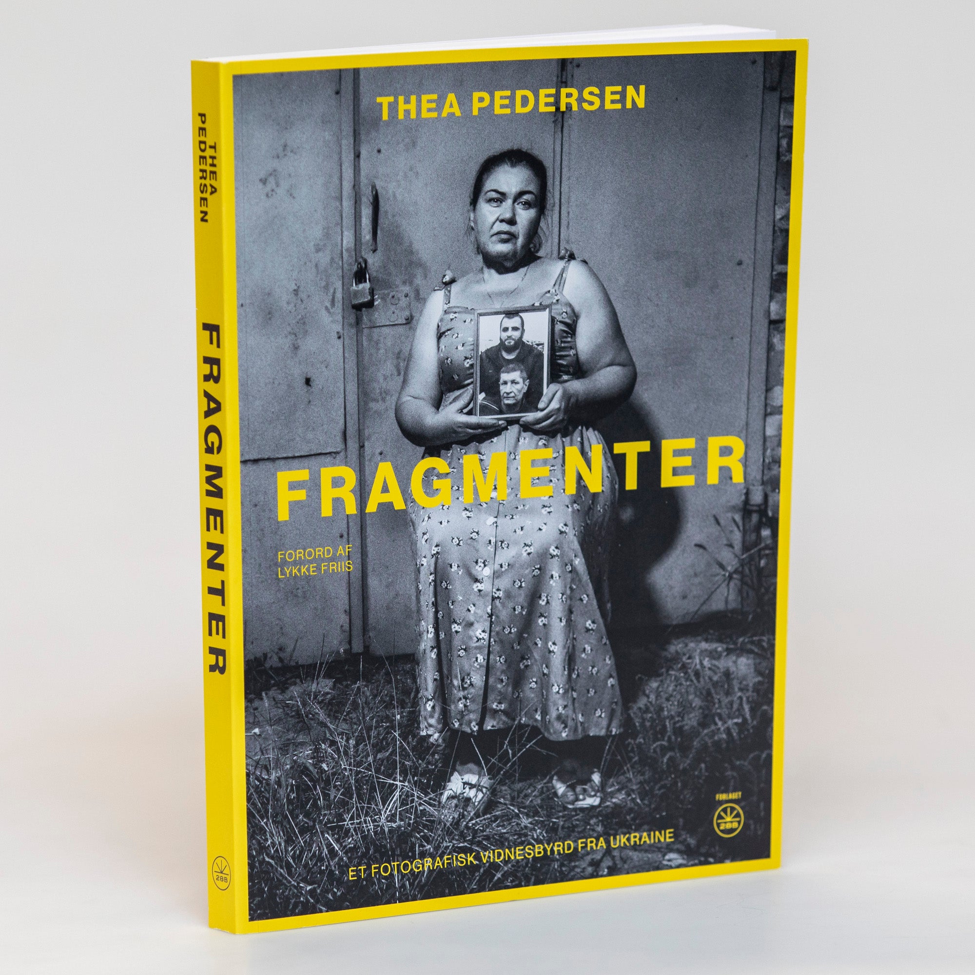 Fragmenter - et fotografisk vidnesbyrd fra Ukraine